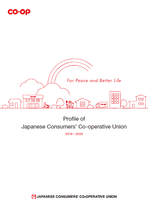 Profile of Japanese Consumers’ Co-operative Union